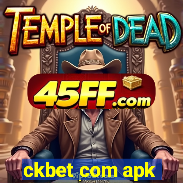 ckbet com apk